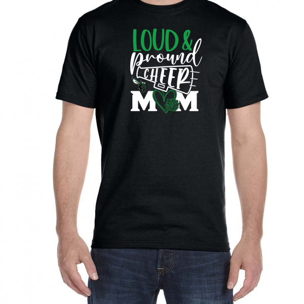 Loud and Proud Cheer Mom Short Sleeve Tee - PRINTED